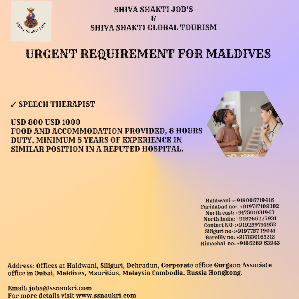 Urgent Requirement for Maldives Speech Therapist